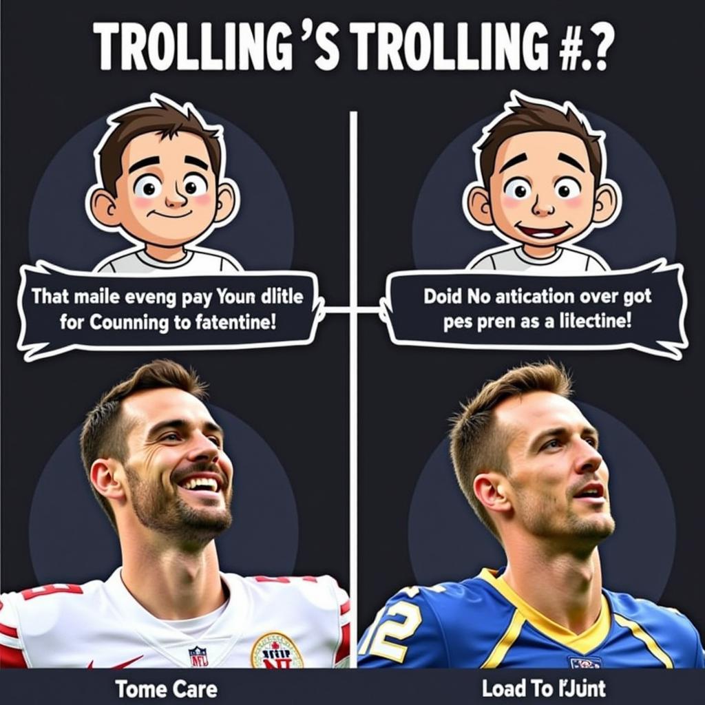 Ảnh hưởng của troll đến hình ảnh cầu thủ