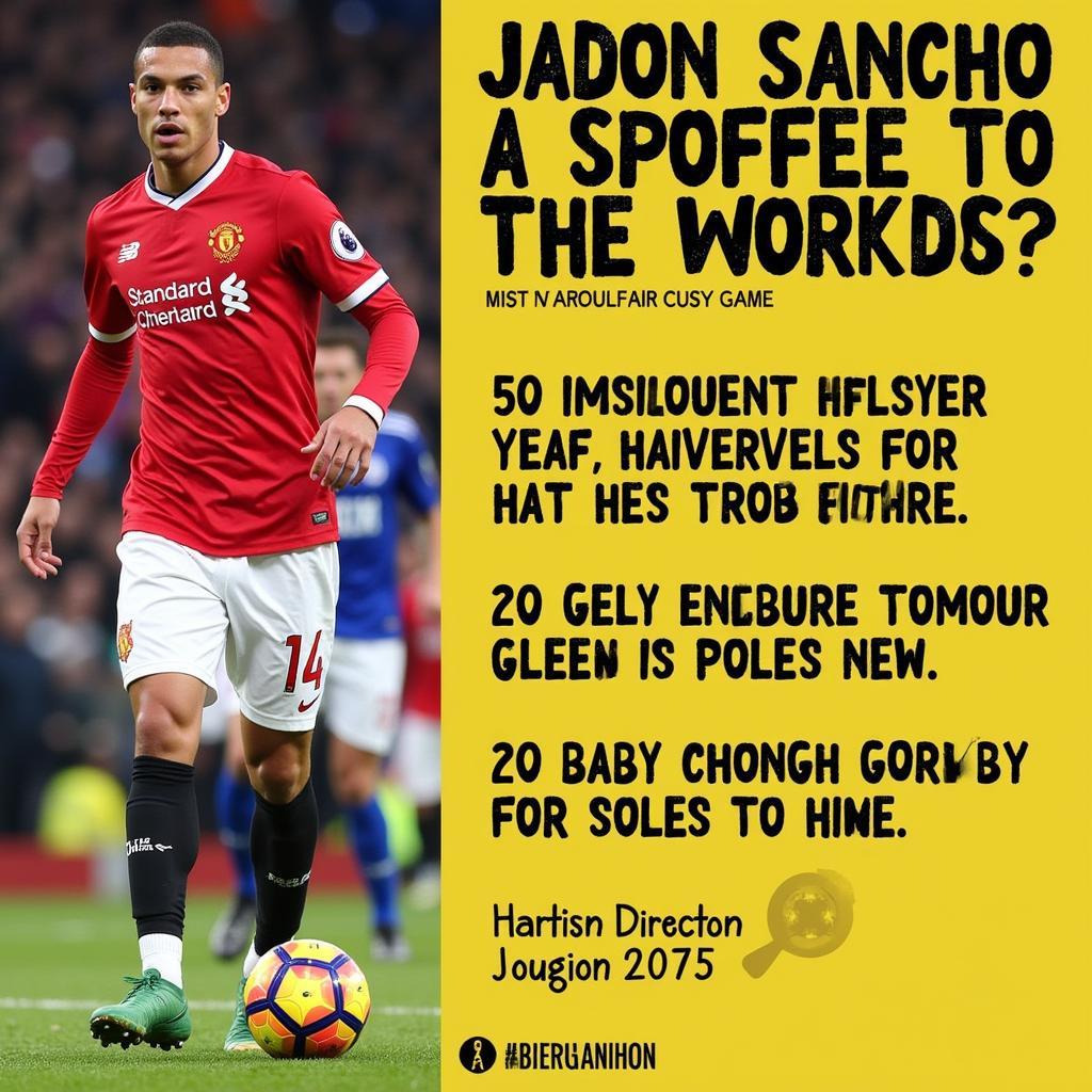 Jadon Sancho's skills and goals