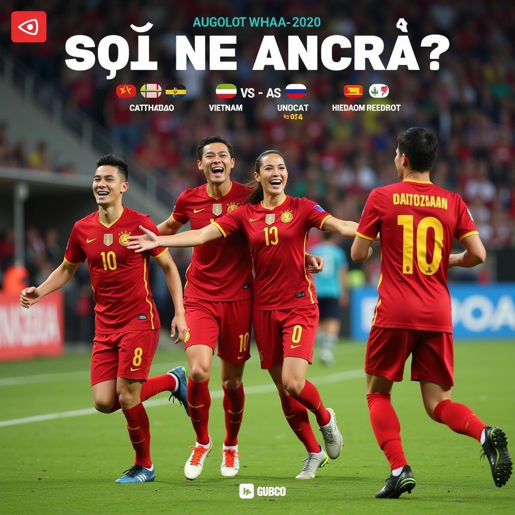 Lịch thi đấu World Cup đội tuyển Việt Nam